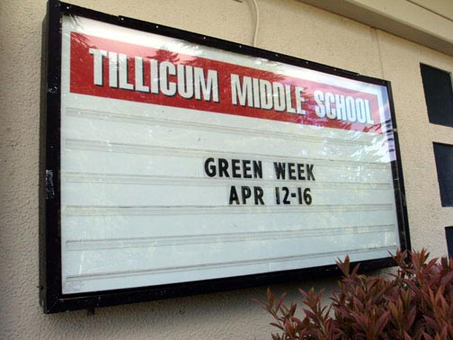 Tillicum Middle School reader board promoting Green Week.