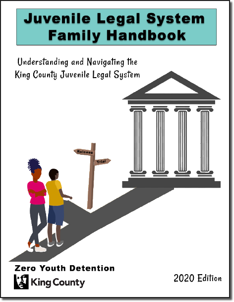 Juvenile Legal System Family Handbook