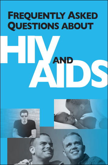 Frequently Asked Questions about HIV and AIDS