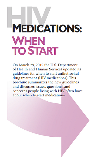 HIV medications: When to start