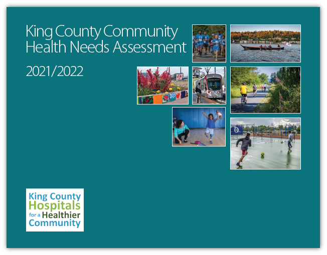 2021-2022 King County Hospital for a Healthier Community report