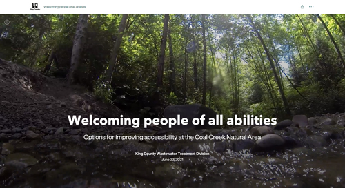 A river with surrounding forest, with a title overlaying the photo: "Welcoming people of all abilities. Options for improving accessibility at the Coal Creek Natural Area"