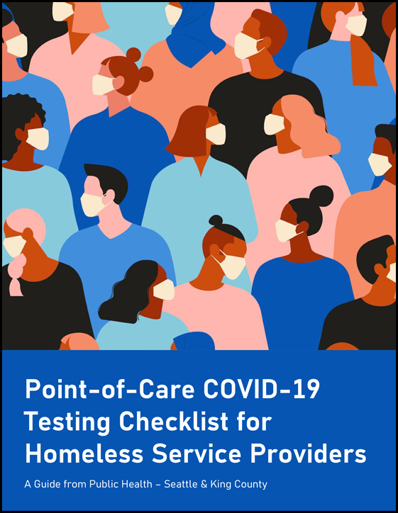 Point-of-Care COVID-19 Testing Checklist for Homeless Service Providers