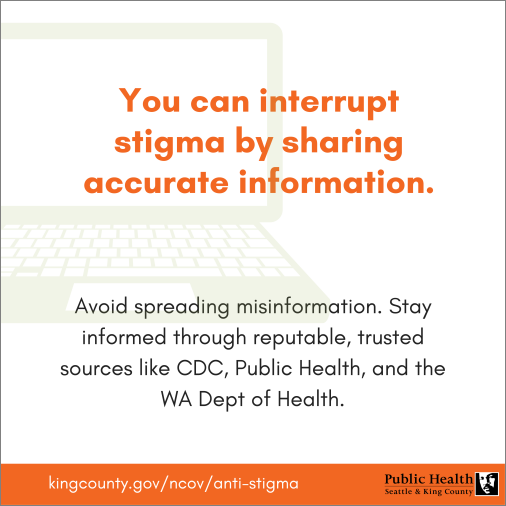 You can interrupt stigma by sharing accurate information.