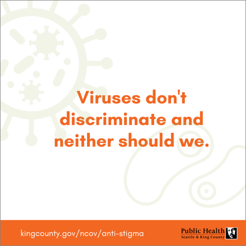 Viruses don't discriminate and neither should we.