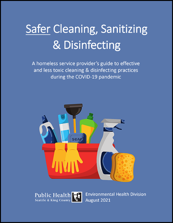 Safer Cleaning, Sanitizing and Disinfecting
