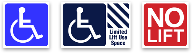 Three accessible stickers: International Access Symbol Sticker; Limited Lift Use Space Sticker; No Lift Sticker