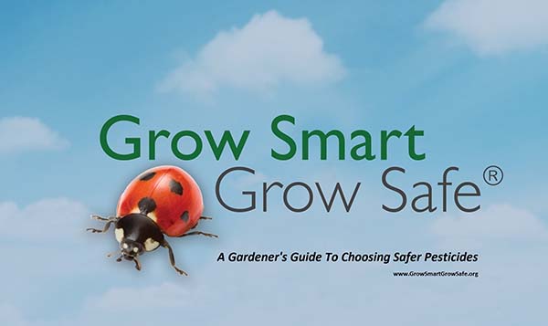 Grow Smart Grow Safe