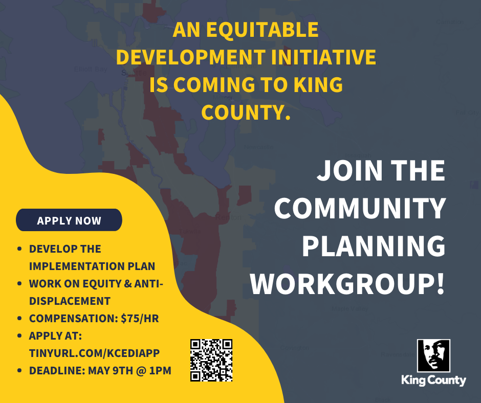 An equitable development initiative is coming to King County. Applications to join the working group are due May 9.