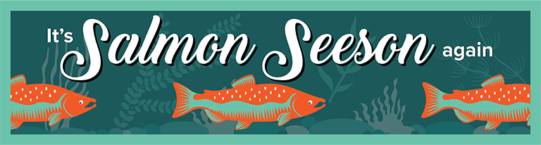 It's Salmon Seeson again - click, tap or enter to find salmon viewing locations